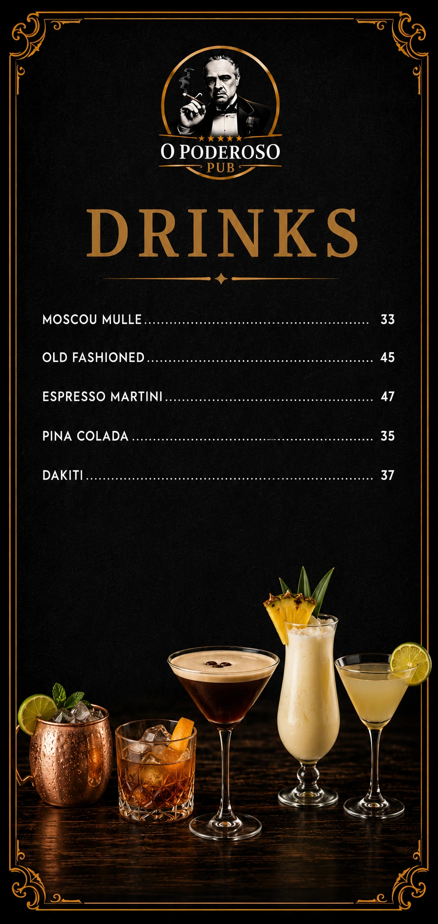 Cardápio de drinks do O Poderoso Pub com Moscow Mule, Old Fashioned, Espresso Martini, Pina Colada e Dakiti